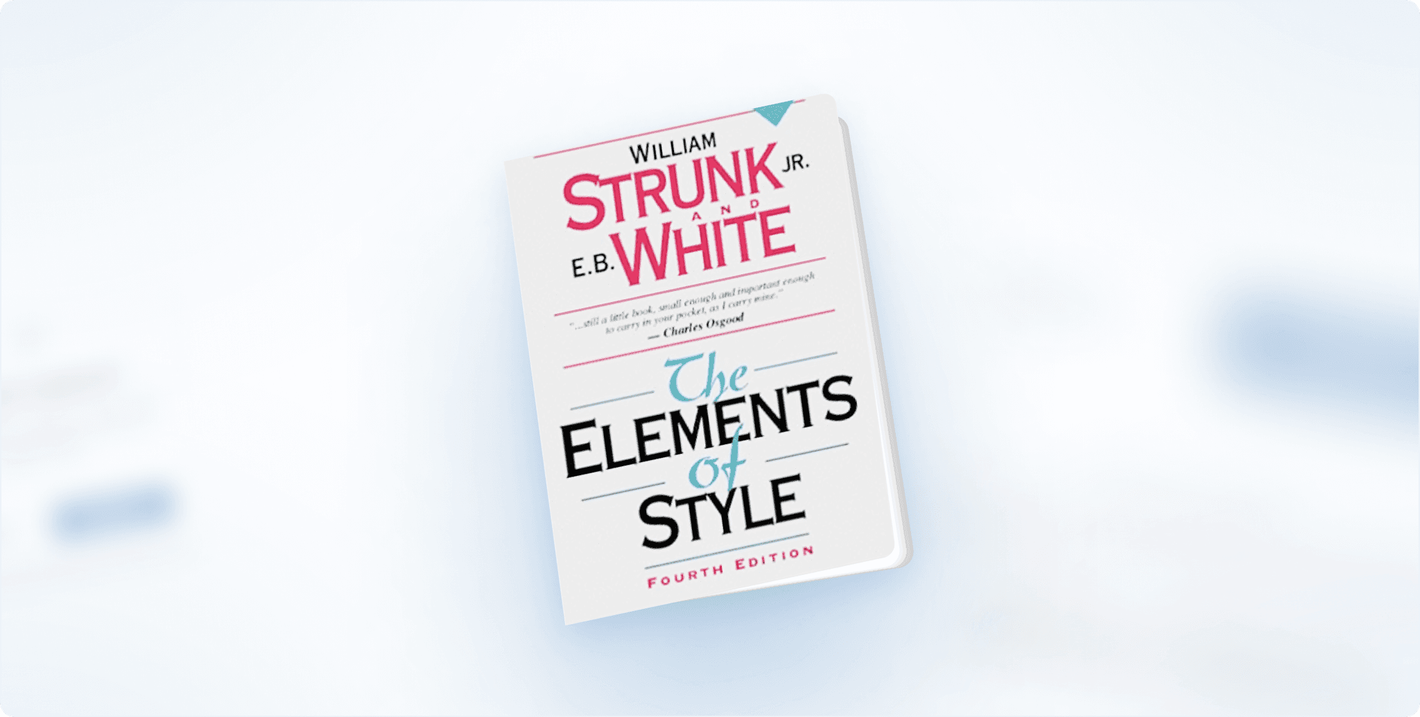 Book Review: "The Elements of Style"  by William Strunk Jr. and E.B. White