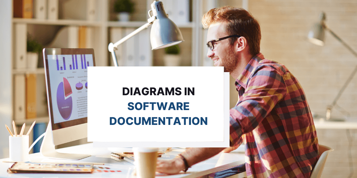 Using Diagrams in Software Documentation: Best Practices