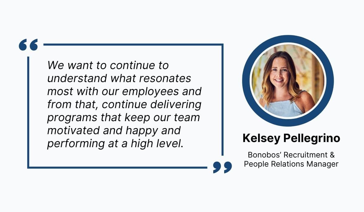 Quote of Kelsey Pellegrino from Bonobos 