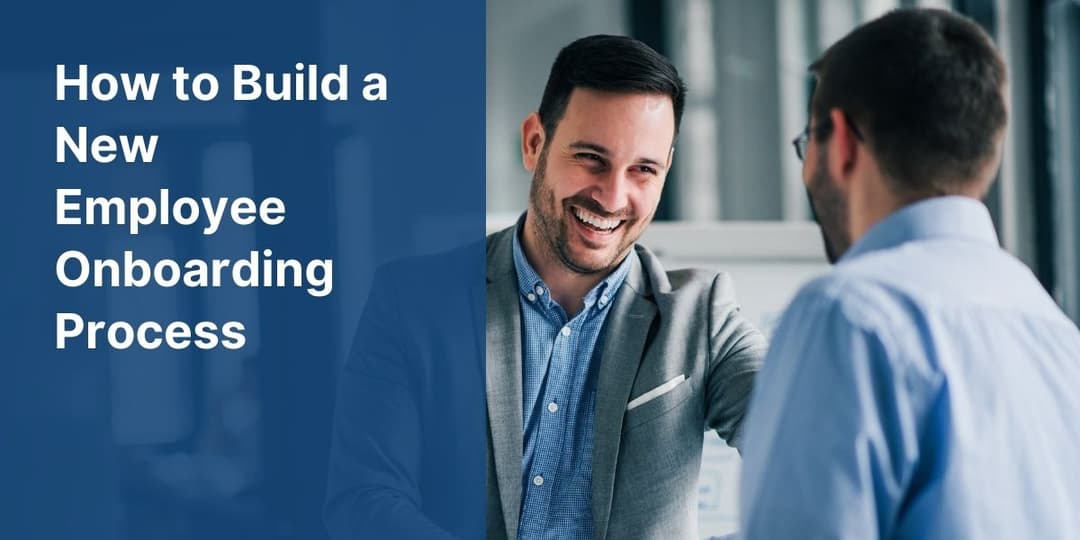 How to Build a New Employee Onboarding Process