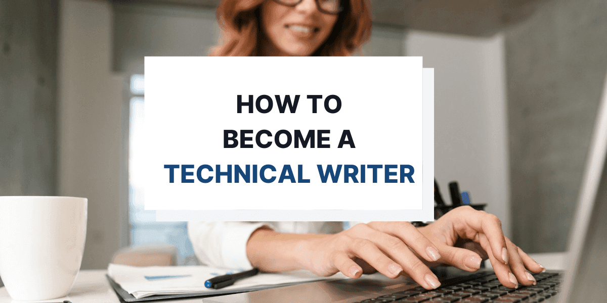 How to Become a (Great) Technical Writer