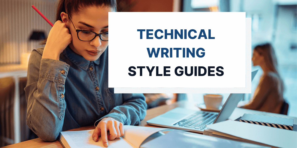 6 Technical Writing Style Guides That Will Impress You