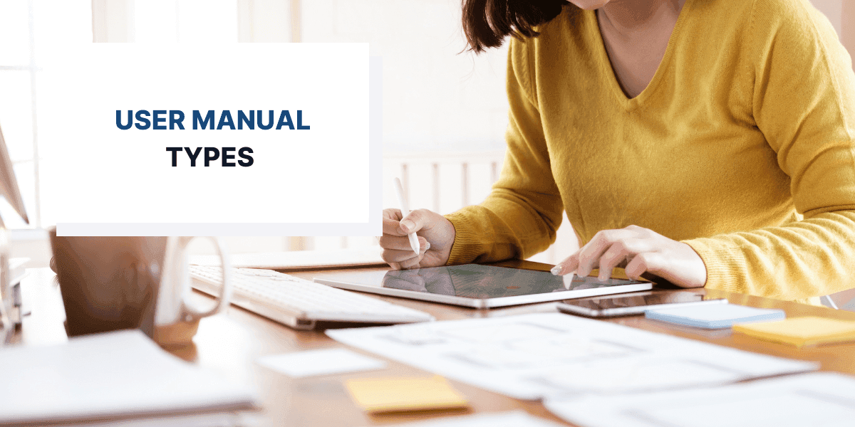 Types of User Manuals Businesses Need