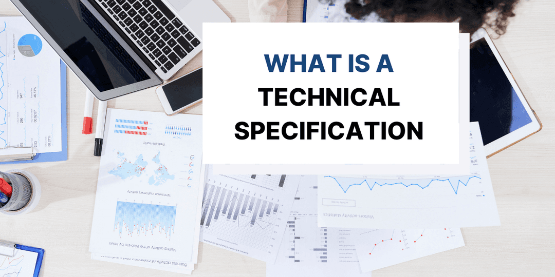 How to Write a Technical Specification Document [examples & templates]