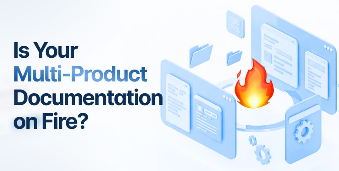 How to Structure Documentation for Multi-Product Companies (and not lose your mind)