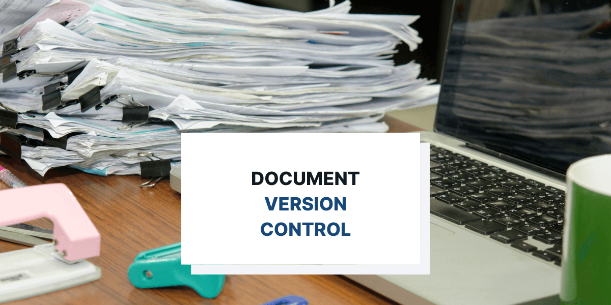 What is Document Version Control?
