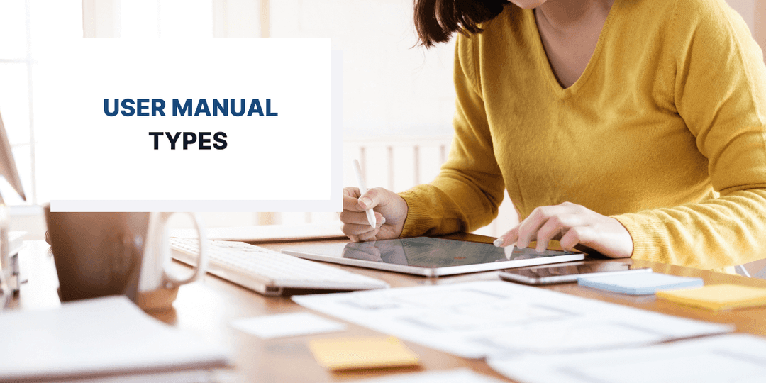 Types of User Manuals Businesses Need