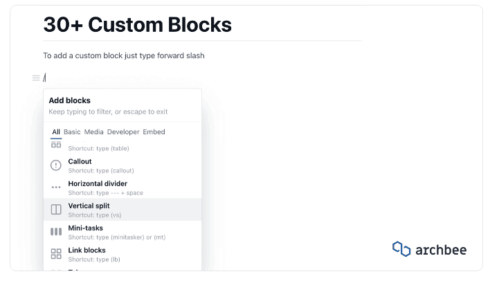 Archbee has more than 30 custom blocks