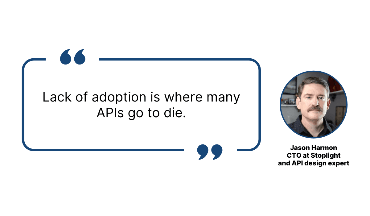 Adoption is the trickiest part of the API lifecycle