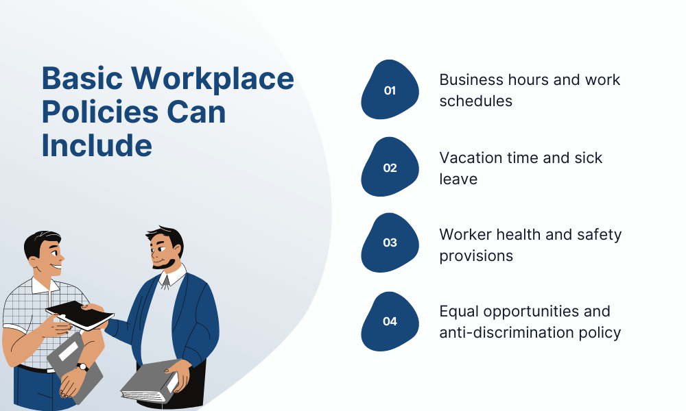 Best Workplace Policies Can Include: