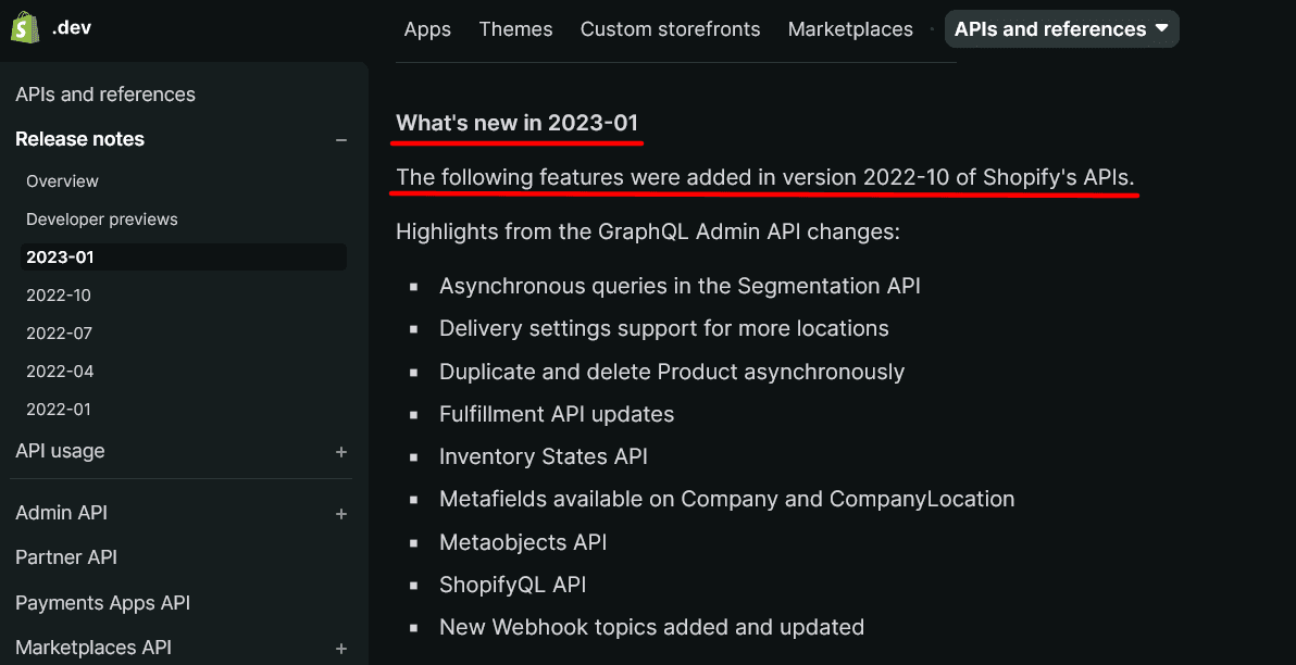 Shopify uses release notes for announcing changes in their APIs