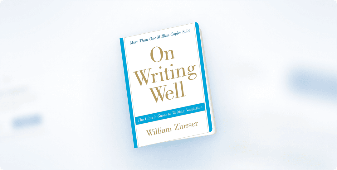 Book Review: William Zinsser’s "On Writing Well"