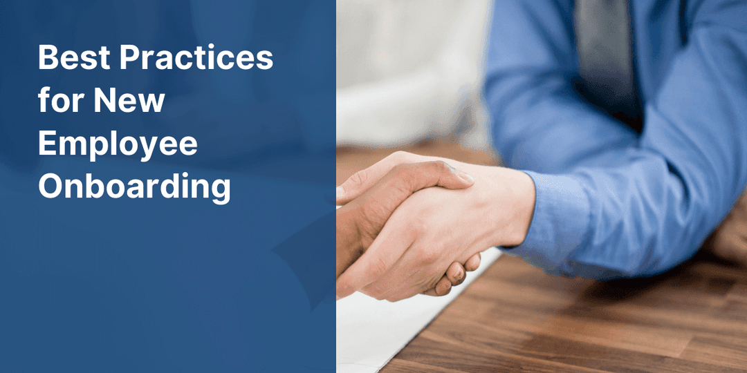 6 Onboarding Best Practices to Turn New Hires Into Lasting Employees
