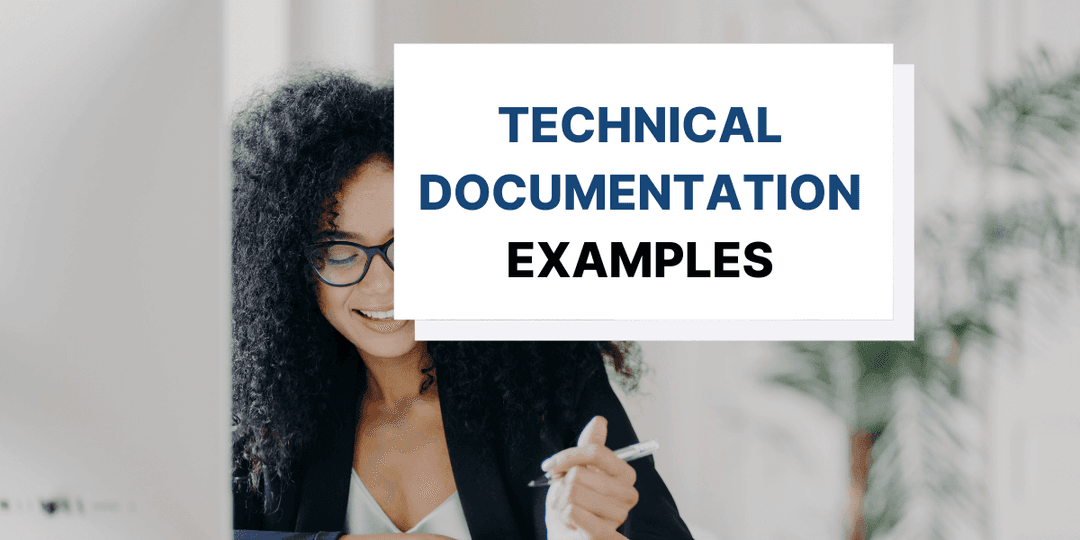 10 Technical Documentation Examples We Love