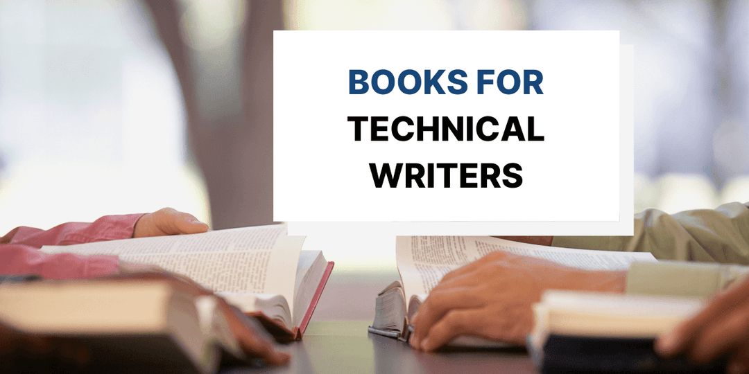 14 Books on Technical Writing Technical Writers Should Read