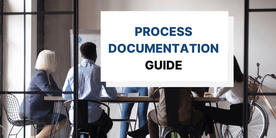 Guide to Writing Process Documentation