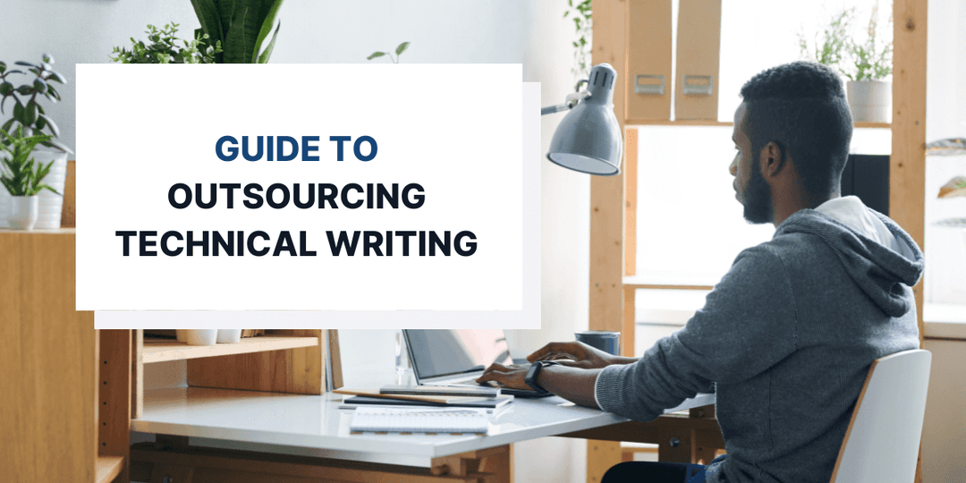 Guide to Outsourcing Technical Writing