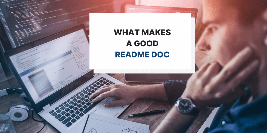 What Makes a Good README Doc?