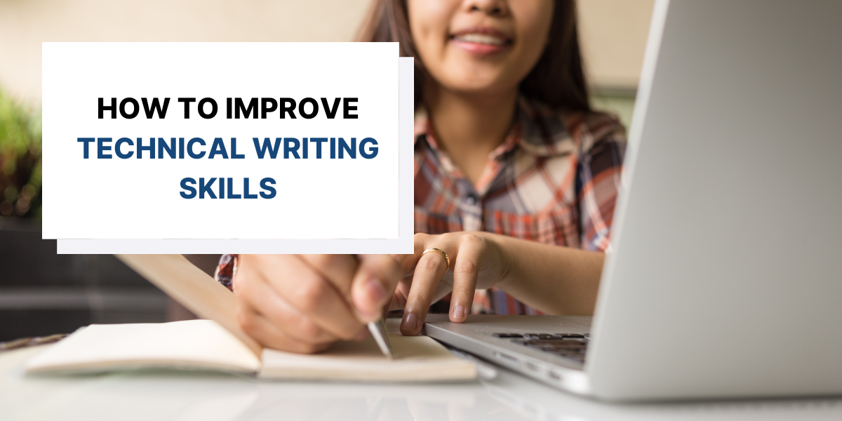 How to Improve Your Technical Writing Skills