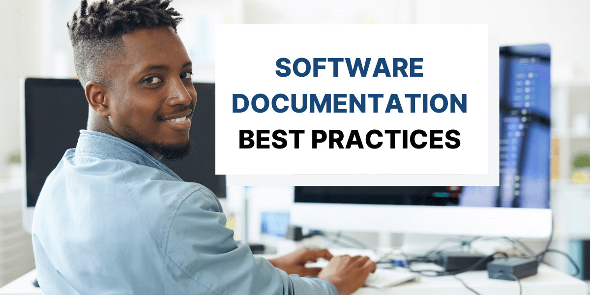 Best Practices in Writing Software Documentation | Archbee Blog